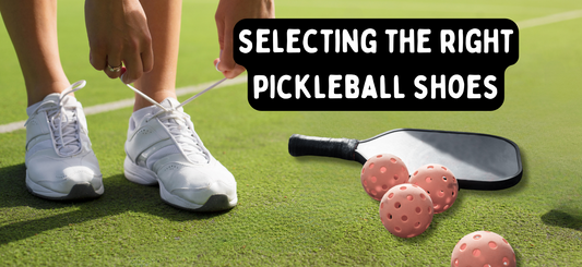 Finding Your Footing: A Guide to Selecting the Best Pickleball Shoes